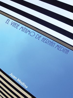 cover image of El viaje mínimo de Hernán Medina